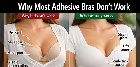 Why Most Adhesive Bras Don’t Work — And What Makes a Good One